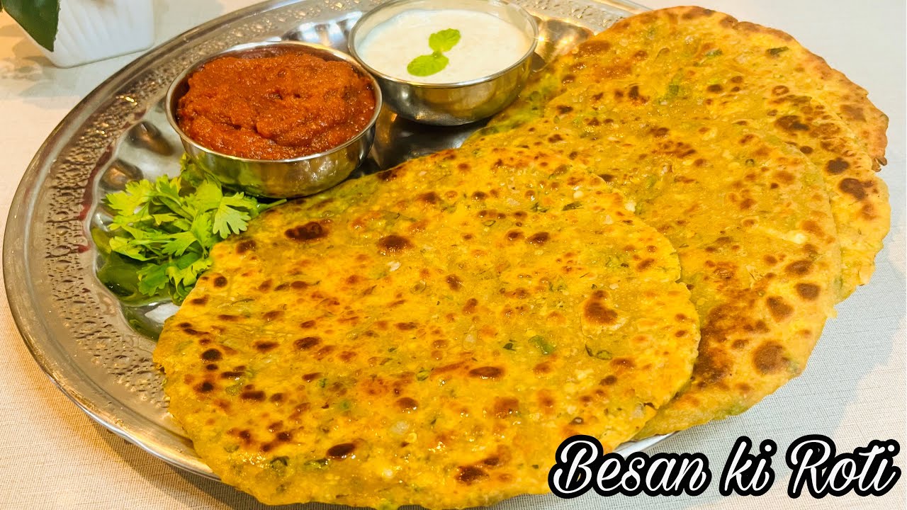 Besan Roti